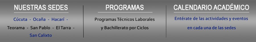 Nuestras sedes, Programas Acedemicos, Calendario Academico