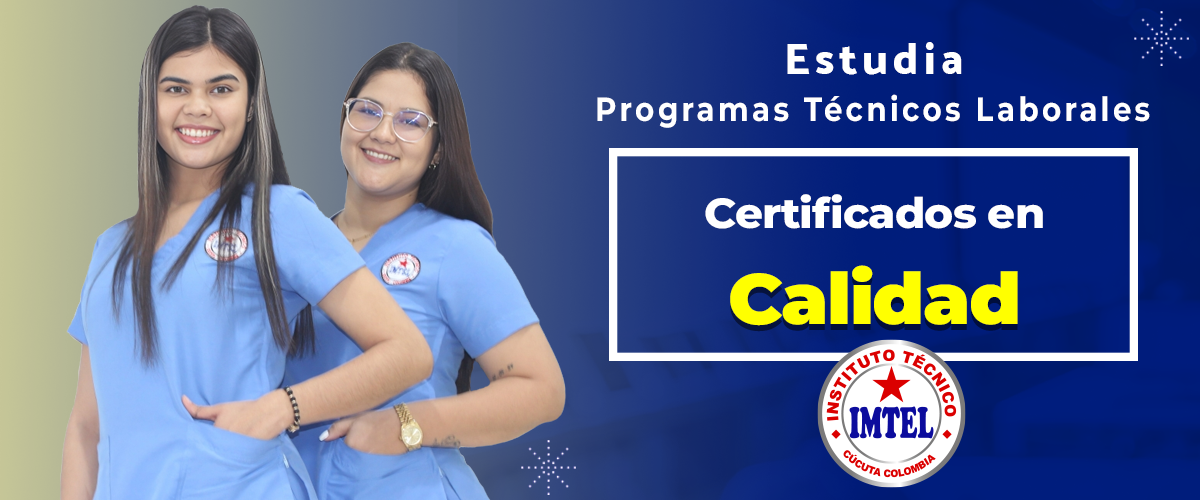 Estudia en IMTEL programas técnicos certificados en calidad